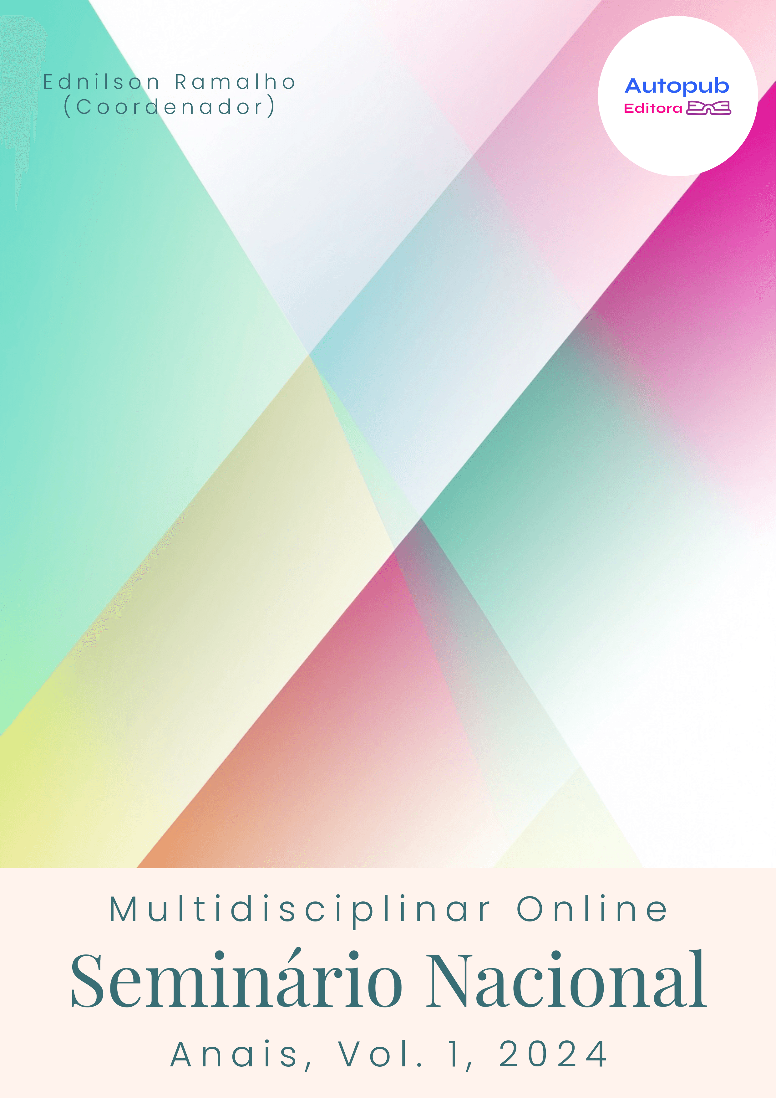 Capa de Seminário Nacional Multidisciplinar Online-Anais
Vol 1