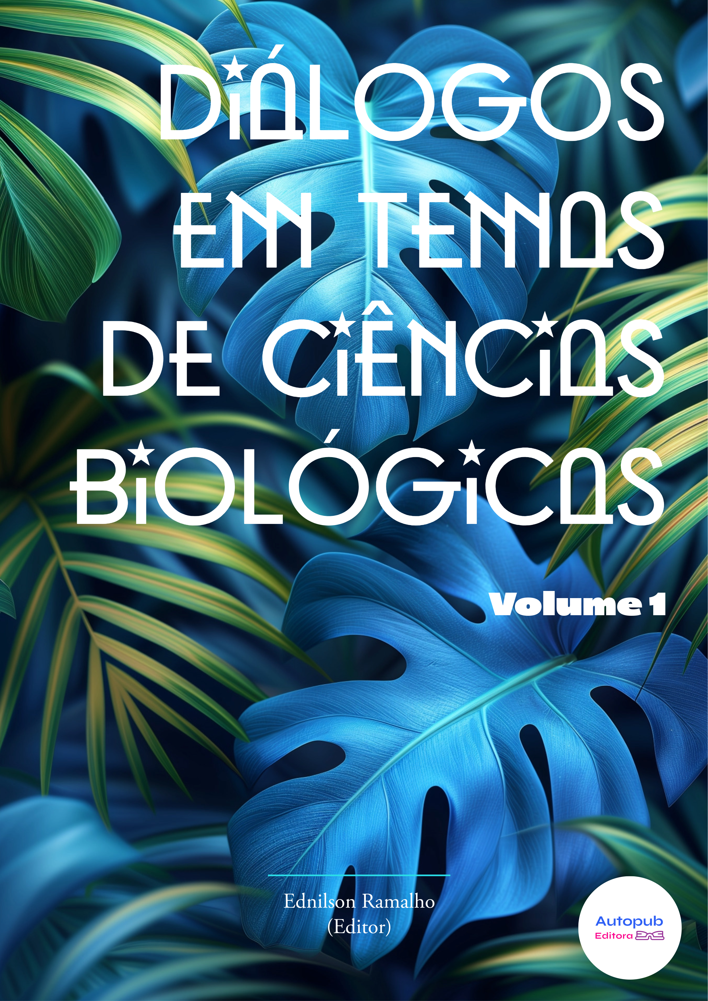 Capa de Diálogos em Temas Biológicos - Vol. 1
