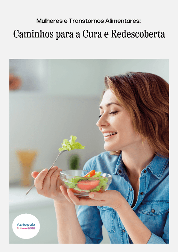 Capa de Mulheres e Transtornos Alimentares: Caminhos para a Cura e Redescoberta